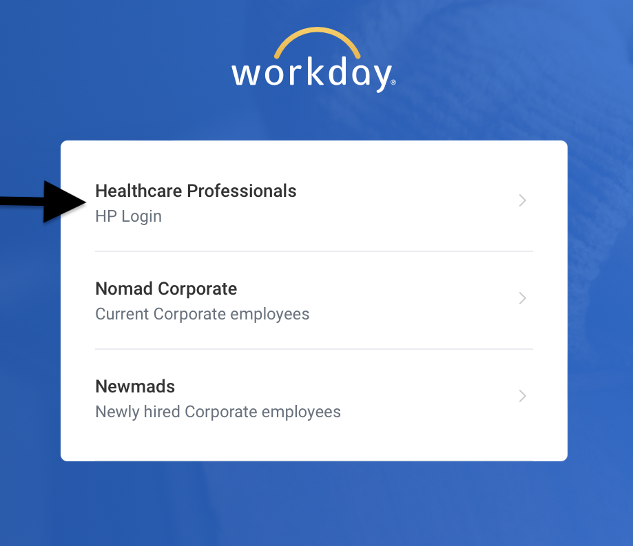 Accessing & navigating throughout workday Nomad Health